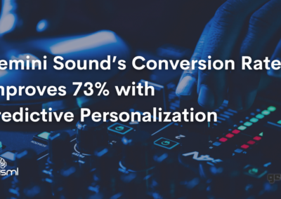 Gemini Sound’s Conversion Rate Improves 73% with Predictive Personalization
